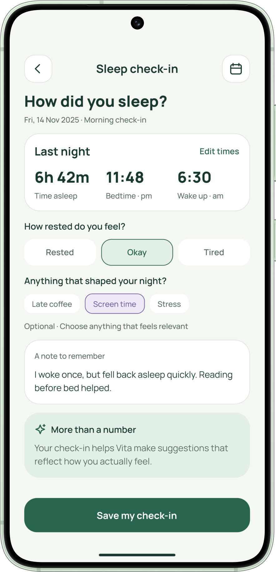 Vita — Sleep check-in. Pair last night’s numbers with a personal reflection.